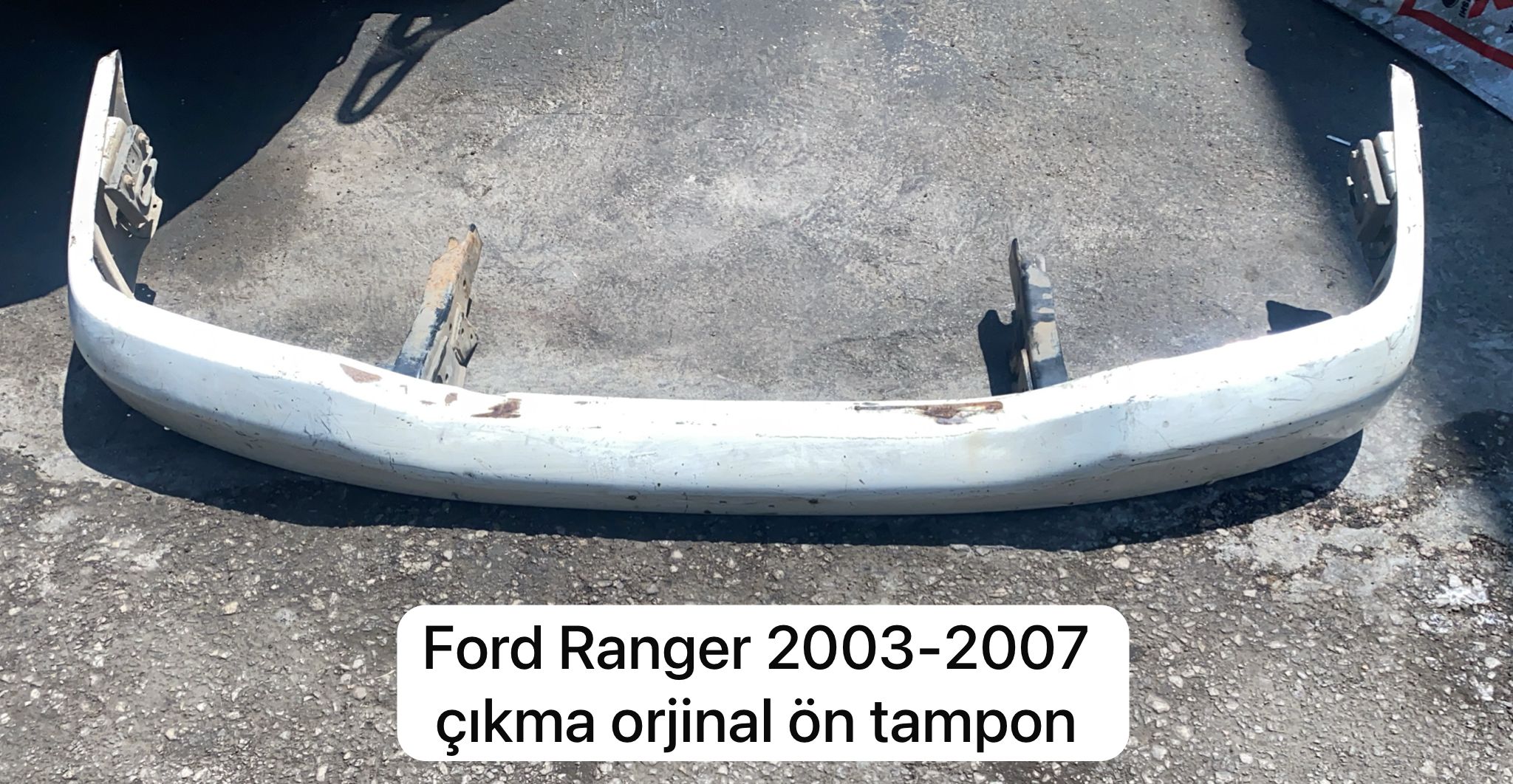 FORD RANGER 2003-2007 ÇIKMA ORJİNAL ÖN TAMPON -