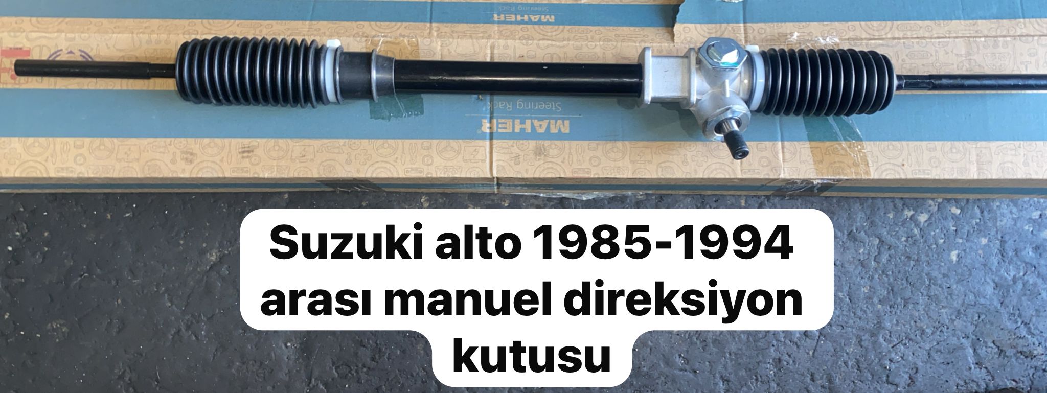 SUZUKİ ALTO 1985-1994 ARASI MANUEL DİREKSİYON KUTUSU -X14042025-2669