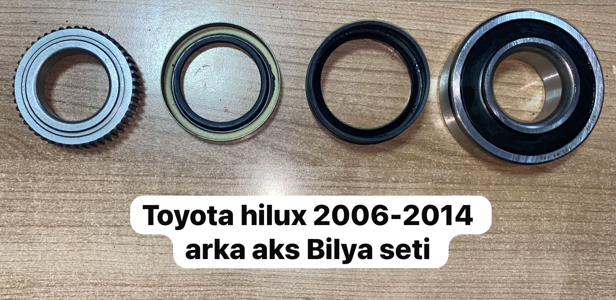 TOYOTA HİLUX 2006-2014 ARKA AKS BİLYA SETİ -X14042025-2868